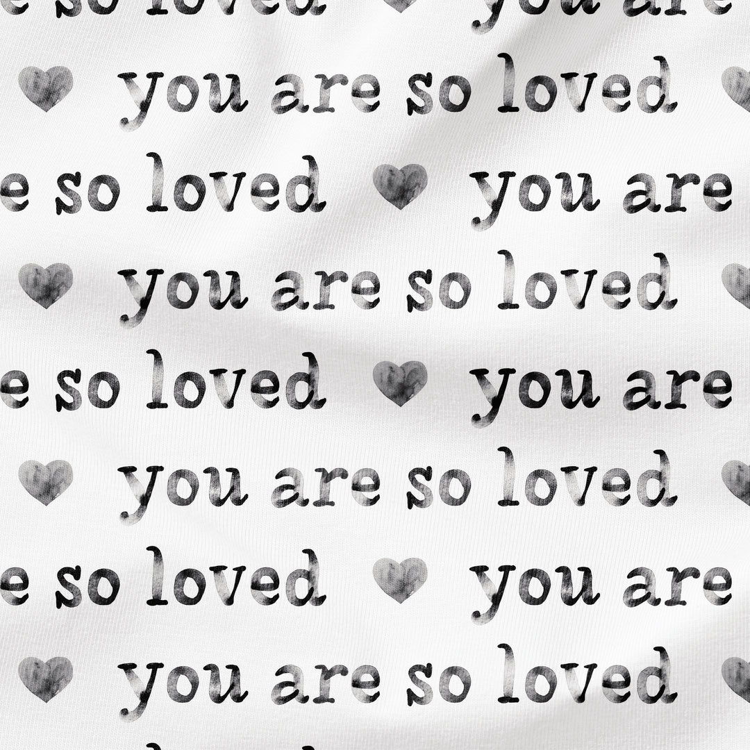 YOU ARE SO LOVED