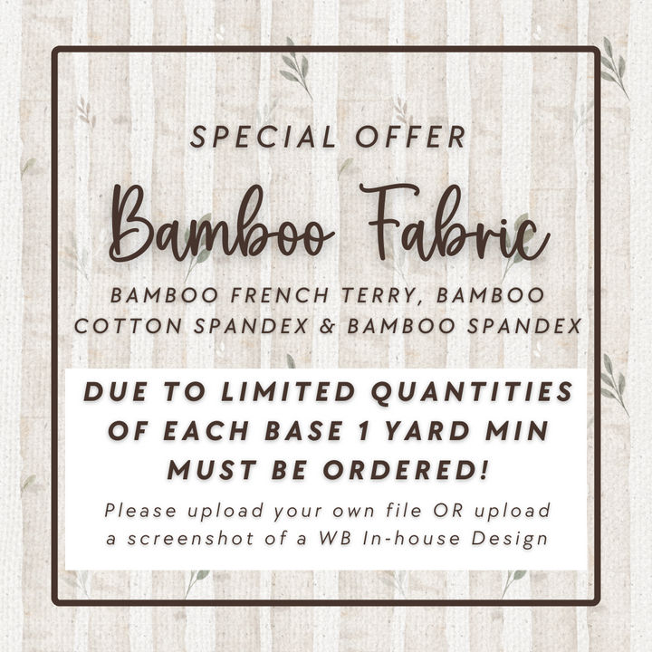 **SPECIAL OFFER** BAMBOO FABRIC (USE CODE BAMBOO FOR 20% OFF)