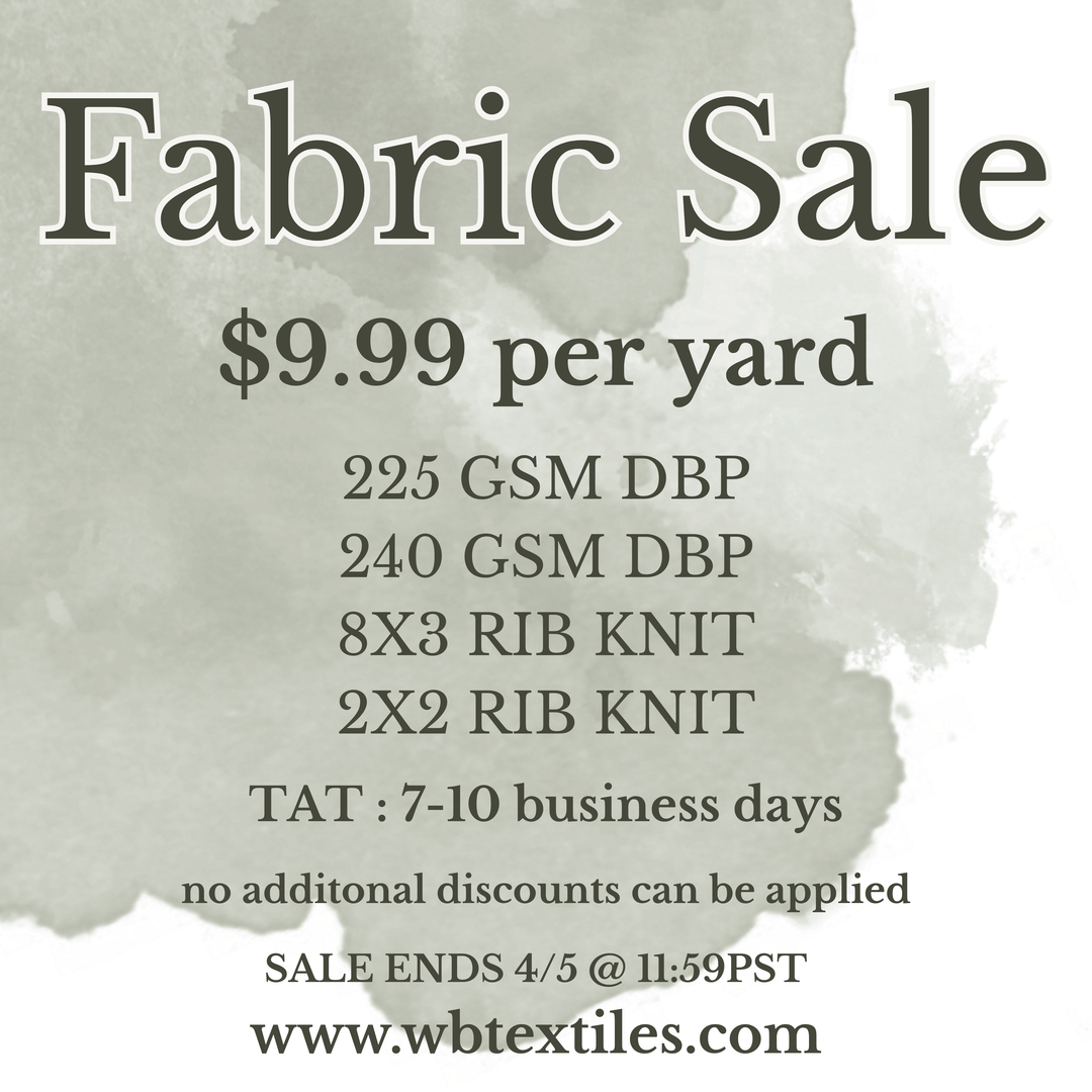WB WEDNESDAY FABRIC SALE - ENDS 4/5 - TAT (7-10 BUSINESS DAYS)