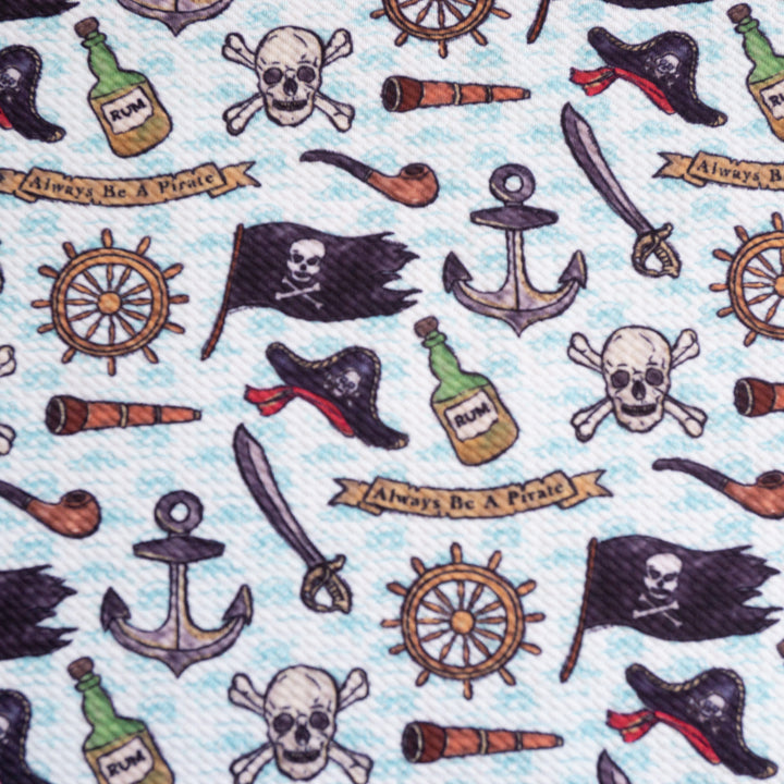 ALWAYS BE A PIRATE - BULLET